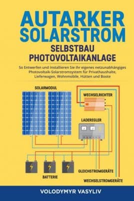 Buch-Autarker-Solarstrom-Selbstbau-Photovoltaikanlage